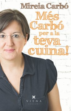mes carbó per a la teva cuina!-mireia carbo-9788483308202