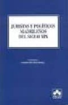 juristas y politicos madrileños siglos xix y xx-m. del carmen bolaños mejias-9788483421802