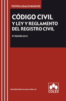 codigo civil y ley y reglamento del registro civil (9ª ed.) (incl uye cd)-9788483422502