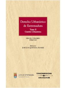 derecho urbanistico extremadura-rodrigo caballero-9788483558102