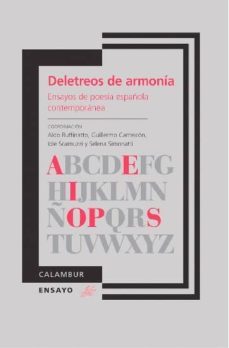 deletreos de armonia. ensayos de poesia española contemporanea (ebook)-aldo ruffinatto-guillermo carrascon-iole scamuzzi-9788483593202