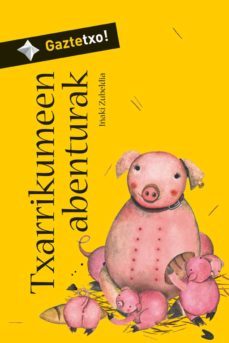 txarrikumeen abenturak (bizkaieraz)-iñaki zubeldia-9788483941102