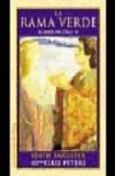 la rama verde (trilogia del arbol del cielo)-9788484212102