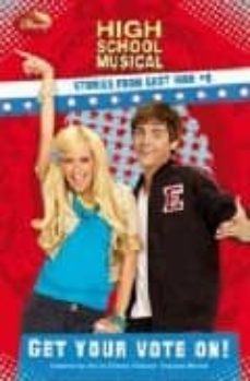 elecciones en el instituto (historias del east high nº 8) (high s chool musical)-9788484415602