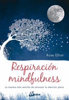 respiracion mindfulness (e-book) (ebook)-rose elliot-9788484457602