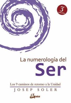 la numerologia del ser (e-book) (ebook)-josep soler-9788484458302
