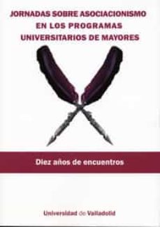 jornadas sobre asociacionismo en los programas universitarios de mayores-9788484486602