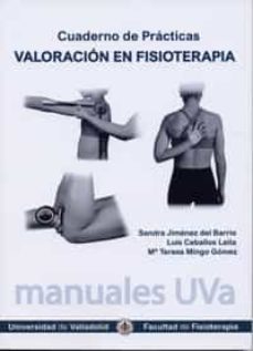 valoracion en fisioterapia. cuaderno de practicas-sandra jimenez del barrio-9788484489702