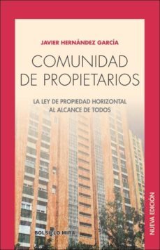 comunidad de propietarios. la ley de propiedad horizontal al alca nce de todos-9788484654902