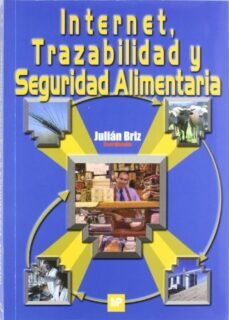 internet, trazabilidad y seguridad alimentaria-9788484761402