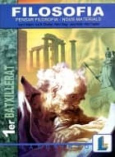 filosofia 1º batx: neus materials (cat 2002)-9788484830702