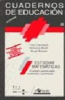 estudiar matematicas el eslabon perdido entre enseñanza y aprendi-yves chevallard-marianna bosch-josep gascon-9788485840502