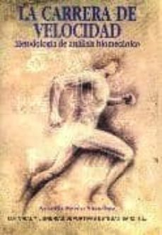 analisis biomecanica de la tecnica de la carrera: deportista cieg os paralimpicos-amelia ferro sanchez-9788485977802