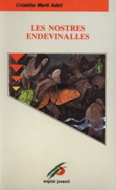 les nostres endevinalles-cristofor marti i adell-9788486390402