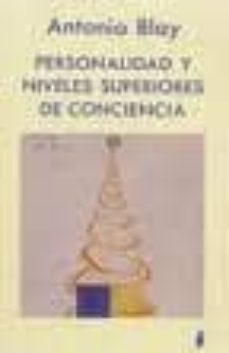 personalidad y niveles superiores de conciencia-9788486668402