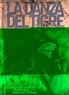 la danza del tigre: una novela de la edad de hielo-9788486702502