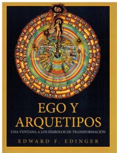 ego y arquetipos: una ventana a los simbolos de transformacion-edward f. edinger-9788488540102