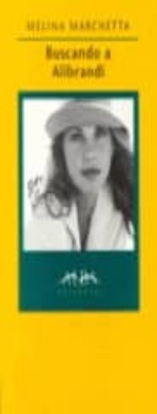 buscando a ahbrandi-melina marchetta-9788488730602