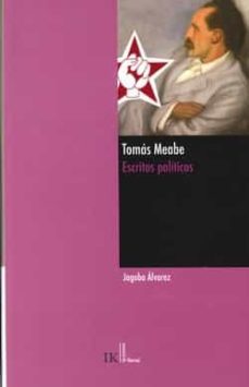 tomas meabe escritos politicos-jagoba alvarez-9788489213302