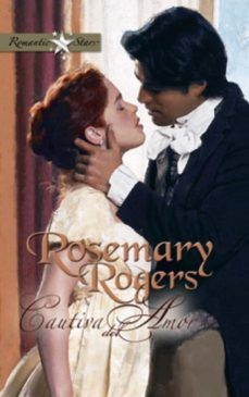 cautiva del amor (ebook)-rosemary rogers-9788490002902