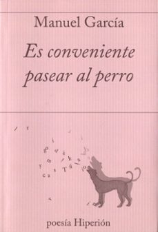 es conveniente pasear al perro-manuel garcia-9788490021002