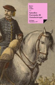episodios nacionales iii. zumalacarregui (ebook)-9788490072202