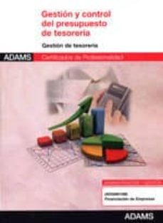 gestion y control del presupuesto de tesoreria. certificados de profesionalidad. financiacion de empresas-9788490251102