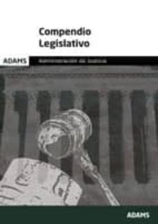compendio legislativo: administracion de justicia-9788490258002
