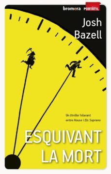 esquivant la mort-josh bazell-9788490261002