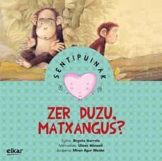 zer duzu, matxangus?-9788490270202