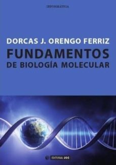 fundamentos de biologia molecular-dorcas j. orengo ferriz-9788490292402