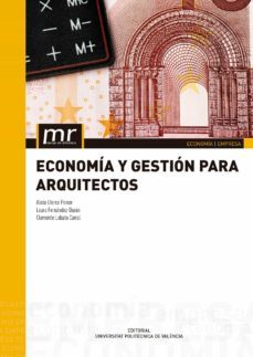 economia y gestion para arquitectos (ebook)-alicia llorca ponce-laura fernandez duran-clemente lobato carral-9788490483602