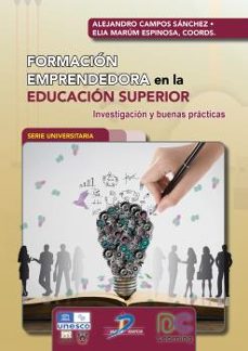 formacion emprendedora en la educacion superior-alejandro campos sanchez-9788490523902