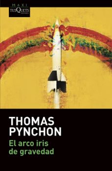 el arco iris de gravedad-thomas pynchon-9788490669402
