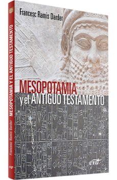 mesopotamia y el antiguo testamento-francesc ramis darder-9788490734902