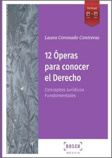 12 operas para conocer el derecho-laura coronado contreras-9788490905302