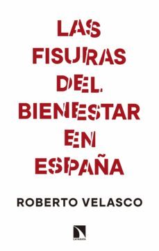 las fisuras del bienestar en españa (ebook)-9788490977002