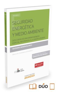 seguridad energetica y medio ambiente-sagrario moran blanco-9788490985502