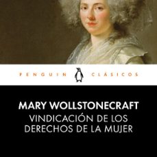vindicacion de los derechos de la mujer (audiolibro)-mary wollstonecraft-9788491056102