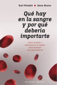 que hay en la sangre y por que deberia importarte-9788491115502