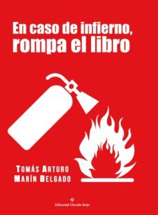 en caso de infierno, rompa el libro (ebook)-tomas arturo marin delgado-9788491158202