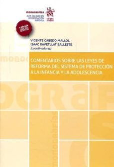 comentarios sobre las leyes de reforma del sistema de proteccion a la infancia y la adolescencia-9788491196402