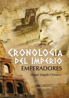 cronologias del imperio. emperadores (ebook)-miguel salgado chinarro-9788491263302