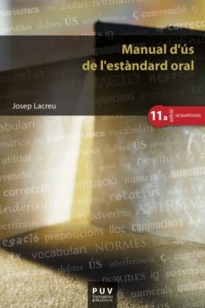 manual d'ús de l'estàndard oral, (11a ed.) (ebook)-josep lacreu-9788491342502