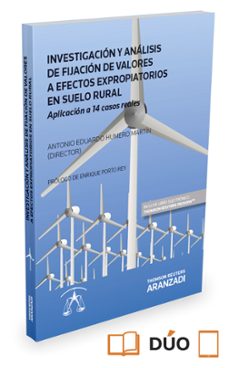investigacion y analisis de fijacion de valores a efectos expropiatorios en suelo rural-antonio eduardo humero martin-9788491355502