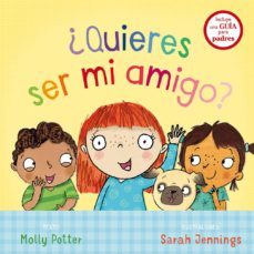 ¿quieres ser mi amigo?-molly potter-sarah jennings-9788491450702