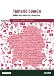 temario comun valido para todas las categorias servizo galego de saude-9788491475002