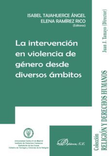 la intervencion en violencia de genero desde diversos ambitos. (ebook)-isabel tajahuerce angel-9788491487302