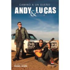 camino a un sueño andy y lucas-angel acien-9788491603702