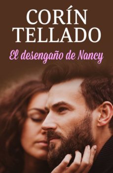 el desengaño de nancy (ebook)-corin tellado-9788491627302